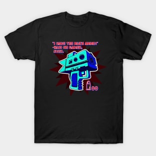 I Have Too Much Ammo! T-Shirt